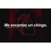 Me encantas un chingo.
Tumblr con Frases Verga.