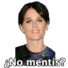 2No mentís?