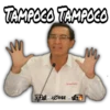 TAMPOCO TAMPOCO