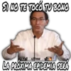 SI NO TE TOCÓ TU BONO LA PRÓXIMA EPIDEMIA SERÁ