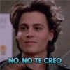 NO, NO TE CREO