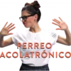 PERREO
ACOLATRÓNICO