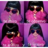 te miro
te observo
@bratzputie
30
te analizo y te ignoro