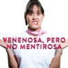 VENENOSA, PERO
NO MENTIROSA