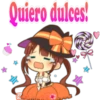 Quiero dulces!