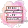 Cumpleaños Mi Persona Favorita 5