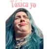 Tóxica yo