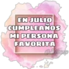 Cumpleaños Mi Persona Favorita 7