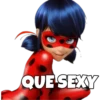 QUE SEXY