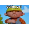 Quién, yo?