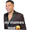 no mames
wue