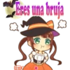 Eres una bruja
E
***