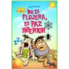 Huevocastoon
NO ES
FLOJERA,
ES PAZ
INTERIOR
2²7