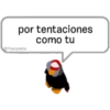 por tentaciones
como tu
@Yosoyteba