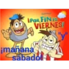 Huevost
¡POR FINES
VIERNES!
"y"
¡mañana
Sábado