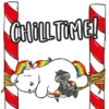 CHILL TIME!