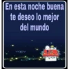 En esta noche buena
te deseo lo mejor
del mundo
vony