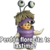 SoyChoog
Perdón florecita te
lastimé?