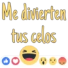 Me divierten
tus celos
DO
