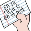 En tu
casa o
en ia mia