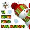 YA
ESTÁS
LISTE
PARA NAVIDAD
iz