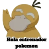 Hola entrenador
pokemon