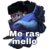 Me ras
mello