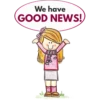 We have
GOOD NEWS!