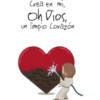 un
Crea en mi,
Oh Dios,
limpio Corazón
