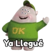 OK
Ya Llegué