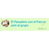 El Panadero con el Pan se
unió al grupo
09:00✓