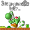Si tú no quieres ir a bailtar...