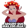 SEGURO Que
IRAS CON ELLA?