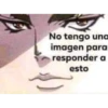 No tengo una
imagen para
responder a
esto