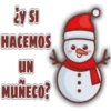 ¿Y SI
HACEMOS
UN
MUÑECO?