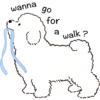 wanna go for walk?