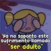 Persy
Ya no soporto este
sufrimiento llamado
"ser adulto"