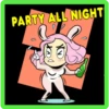 PARTY ALL NIGHT