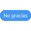 No gracias