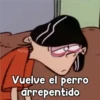 Persy
Vuelve el perro
arrepentido