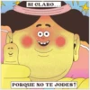 SI CLARO..
PORQUE NO TE JODES?