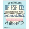DÍA INTERNACIONAL
DE ESE 13%
QUE SE MANCHA LAS MANOS
al escribir
Y TIENE PROBLEMAS CON
EL ABRELATAS
*k@r!x
