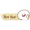 Bye Bye!