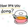 How are you
doing?