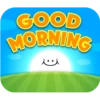 GOOD
MORNING
u