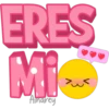 ERES
Mi
Ainarey
>w<