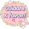 Cuidate
X favor!
Lorena