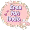 Eres
tan
linda
Lorena