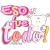 ESO
fue
todo!
Ainarey
