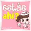 estás
ahí?
Ainarey*